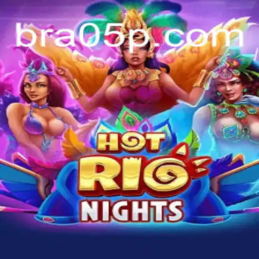 Experience the Thrills of HotRioNights at 05P.com Online Casino Brasil #1
